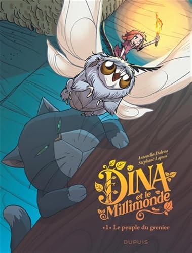 Dina et le Millimonde T.01