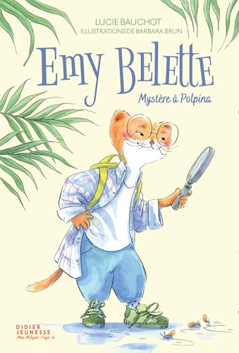 Emy Belette, mystère à Polpina