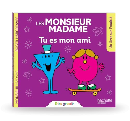 Les Monsieur Madame : Tu es mon ami