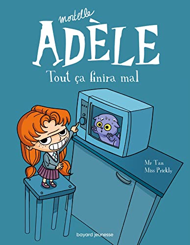 Mortelle Adèle T.01