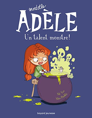 Mortelle Adèle T.06