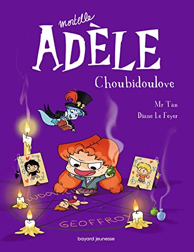 Mortelle Adele T.10