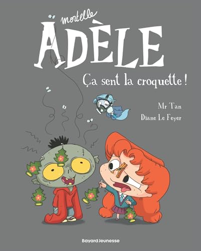Mortelle Adèle T.11