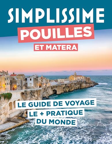 Pouilles et Matera